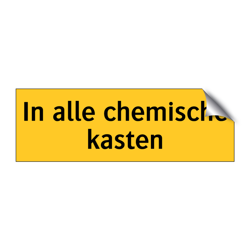 In alle chemische kasten & In alle chemische kasten & In alle chemische kasten