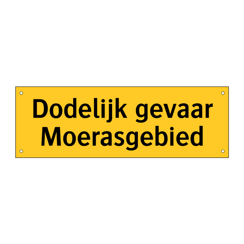 Dodelijk gevaar Moerasgebied & Dodelijk gevaar Moerasgebied & Dodelijk gevaar Moerasgebied