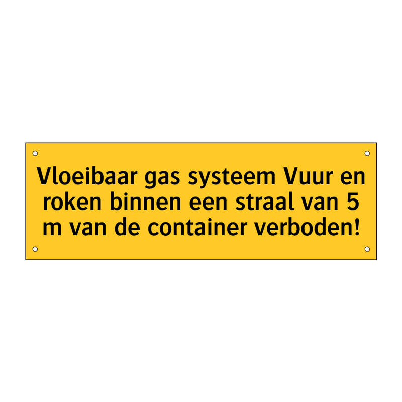 Vloeibaar gas systeem Vuur en roken binnen een straal /.../