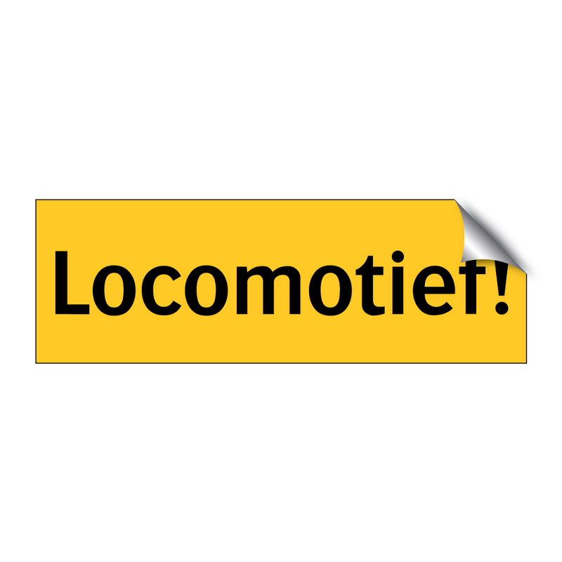 Locomotief! & Locomotief! & Locomotief! & Locomotief!