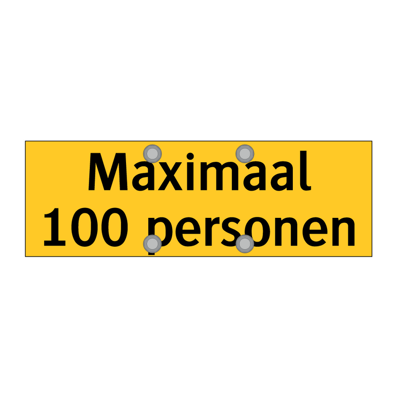 Maximaal 100 personen & Maximaal 100 personen & Maximaal 100 personen