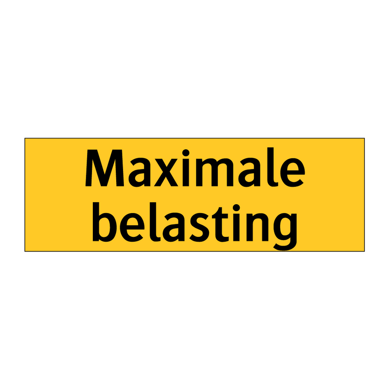 Maximale belasting & Maximale belasting & Maximale belasting & Maximale belasting