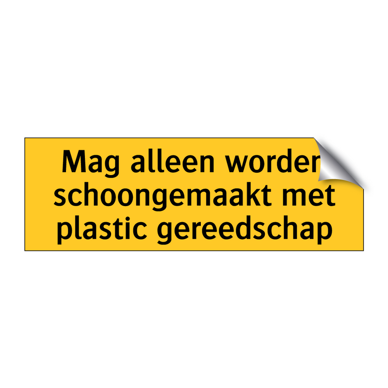 Mag alleen worden schoongemaakt met plastic gereedschap