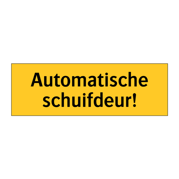 Automatische schuifdeur! & Automatische schuifdeur! & Automatische schuifdeur!