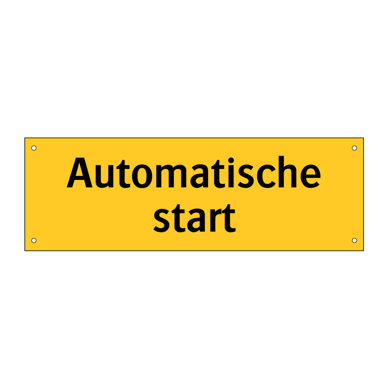 Automatische start & Automatische start & Automatische start & Automatische start