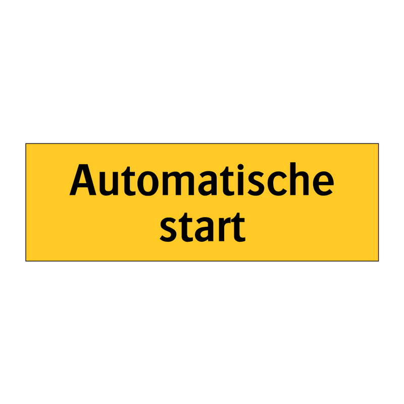 Automatische start & Automatische start & Automatische start & Automatische start