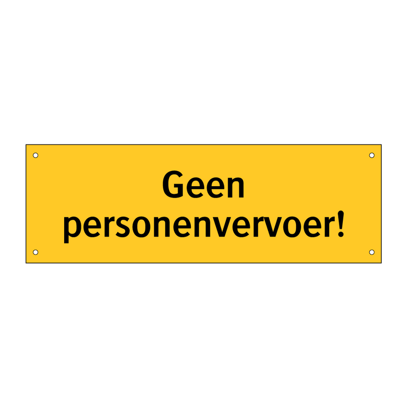 Geen personenvervoer! & Geen personenvervoer! & Geen personenvervoer! & Geen personenvervoer!