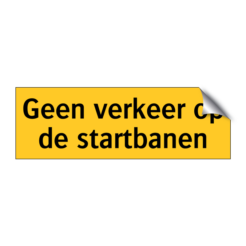 Geen verkeer op de startbanen & Geen verkeer op de startbanen & Geen verkeer op de startbanen