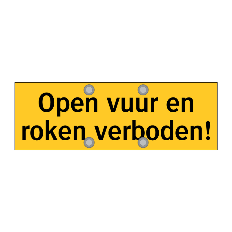 Open vuur en roken verboden! & Open vuur en roken verboden! & Open vuur en roken verboden!