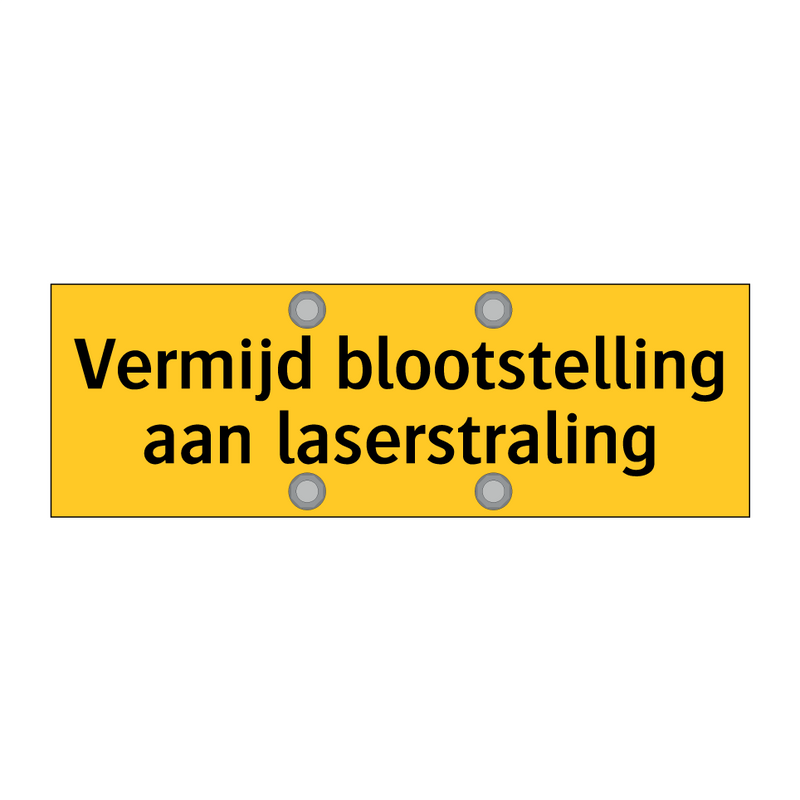 Vermijd blootstelling aan laserstraling & Vermijd blootstelling aan laserstraling