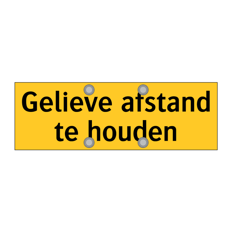 Gelieve afstand te houden & Gelieve afstand te houden & Gelieve afstand te houden