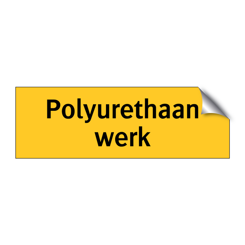 Polyurethaan werk & Polyurethaan werk & Polyurethaan werk & Polyurethaan werk