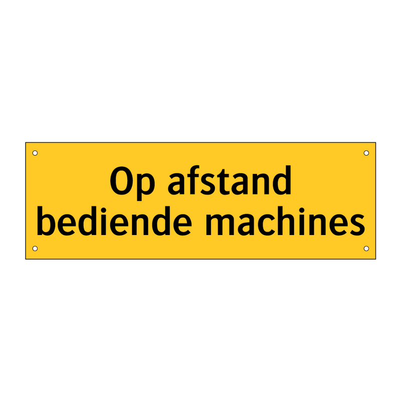 Op afstand bediende machines & Op afstand bediende machines & Op afstand bediende machines