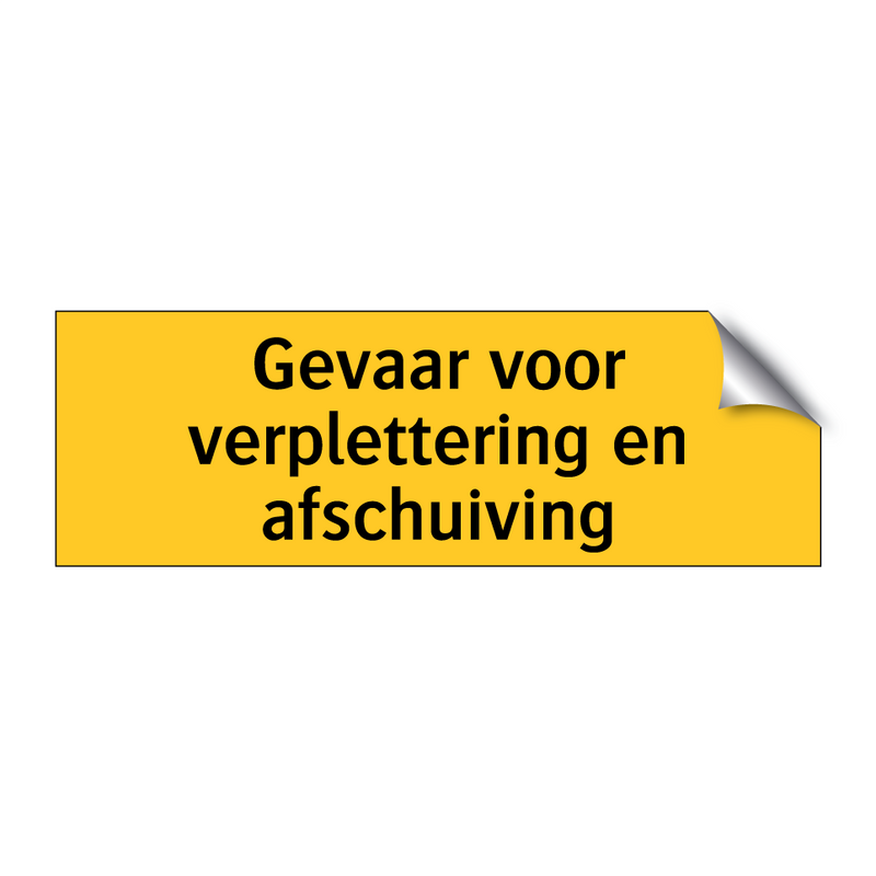 Gevaar voor verplettering en afschuiving & Gevaar voor verplettering en afschuiving