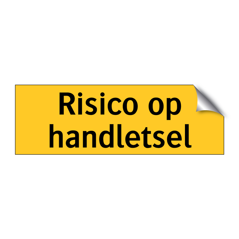 Risico op handletsel & Risico op handletsel & Risico op handletsel & Risico op handletsel