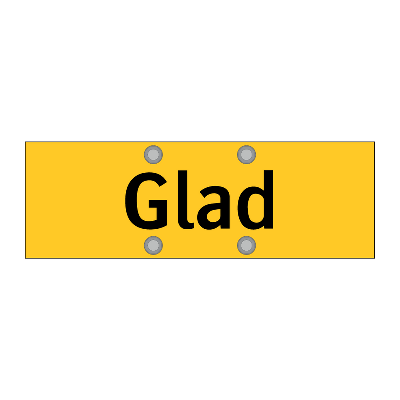 Glad & Glad & Glad