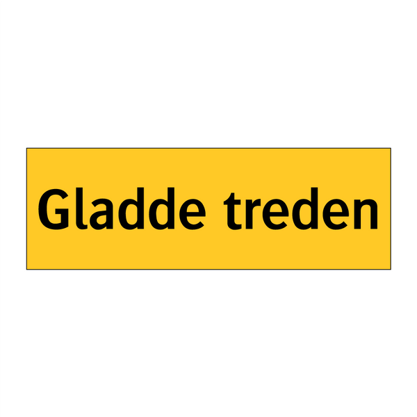 Gladde treden & Gladde treden & Gladde treden & Gladde treden & Gladde treden & Gladde treden