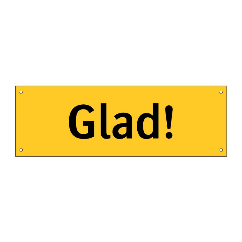 Glad! & Glad! & Glad! & Glad! & Glad! & Glad! & Glad! & Glad! & Glad!