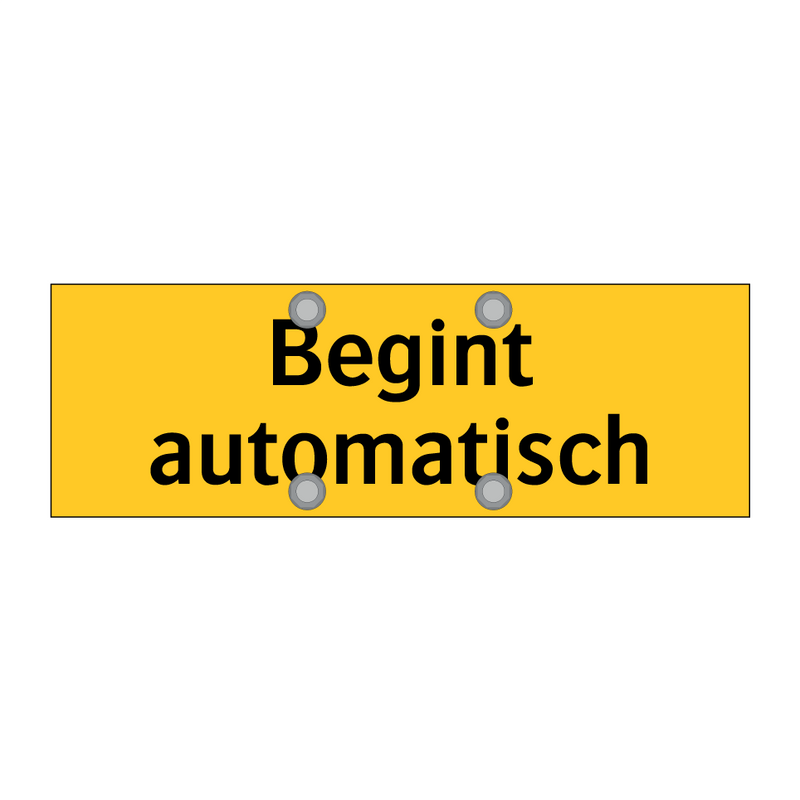 Begint automatisch & Begint automatisch & Begint automatisch