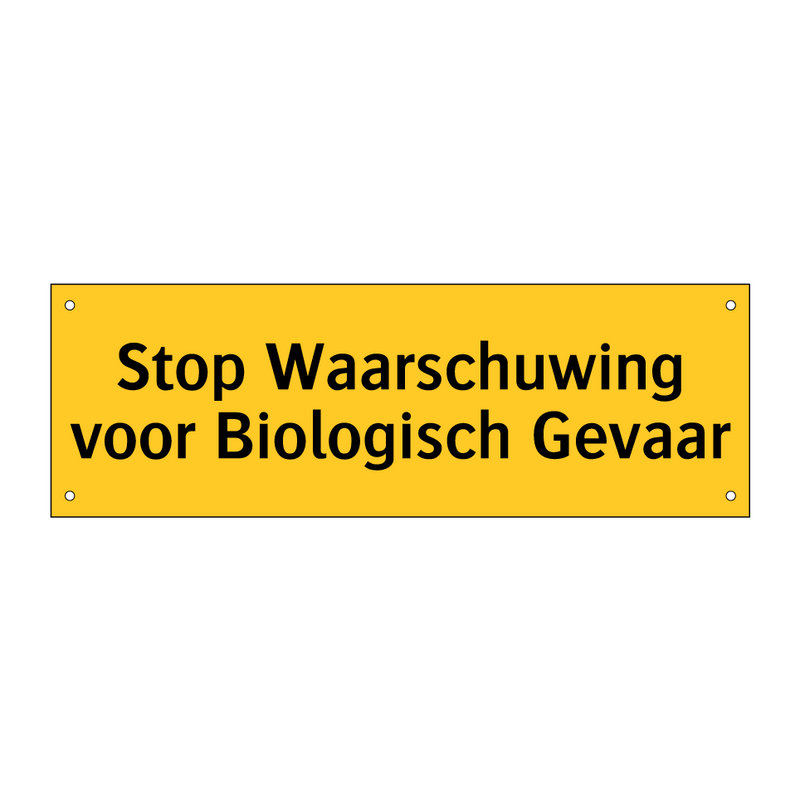 Stop Waarschuwing voor Biologisch Gevaar & Stop Waarschuwing voor Biologisch Gevaar