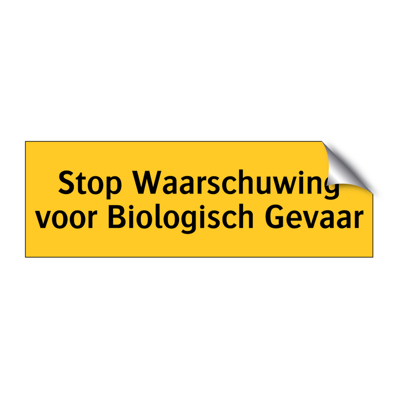 Stop Waarschuwing voor Biologisch Gevaar & Stop Waarschuwing voor Biologisch Gevaar