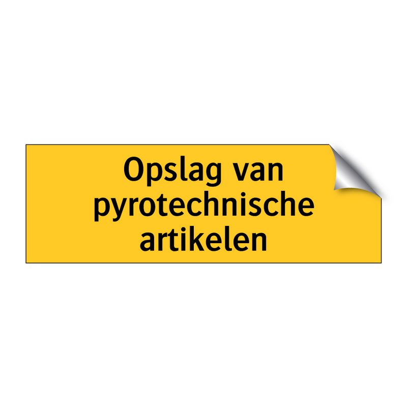 Opslag van pyrotechnische artikelen & Opslag van pyrotechnische artikelen