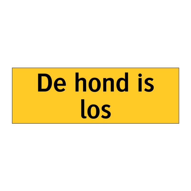 De hond is los & De hond is los & De hond is los & De hond is los & De hond is los & De hond is los