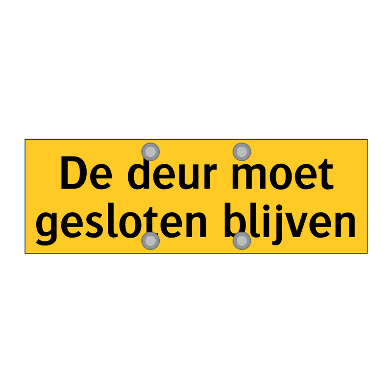 De deur moet gesloten blijven & De deur moet gesloten blijven & De deur moet gesloten blijven