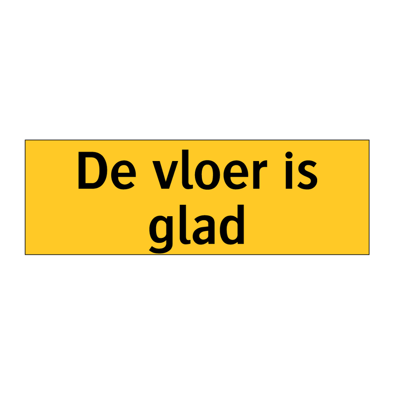 De vloer is glad & De vloer is glad & De vloer is glad & De vloer is glad & De vloer is glad