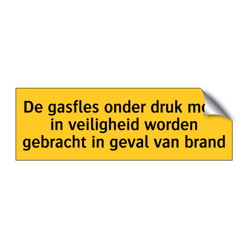 De gasfles onder druk moet in veiligheid worden /.../