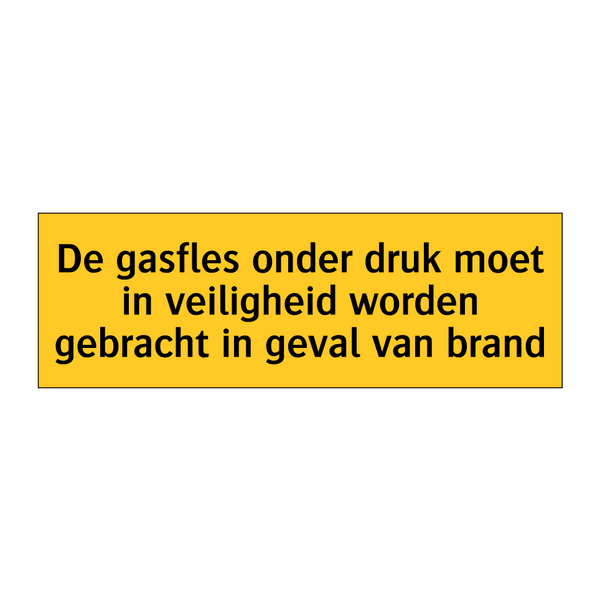 De gasfles onder druk moet in veiligheid worden /.../