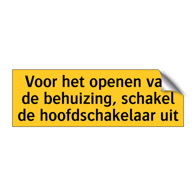 Voor het openen van de behuizing, schakel de /.../