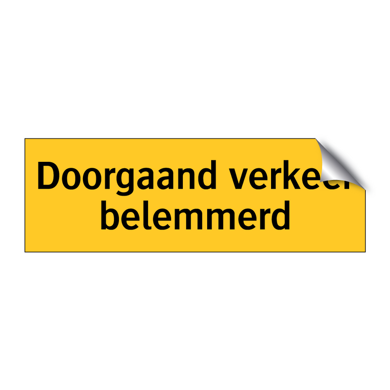 Doorgaand verkeer belemmerd & Doorgaand verkeer belemmerd & Doorgaand verkeer belemmerd