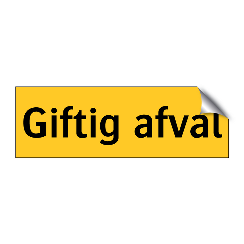 Giftig afval & Giftig afval & Giftig afval & Giftig afval