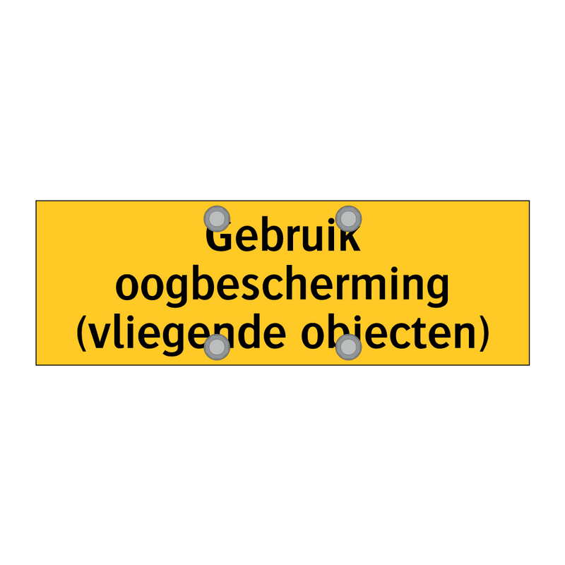 Gebruik oogbescherming (vliegende objecten) & Gebruik oogbescherming (vliegende objecten)