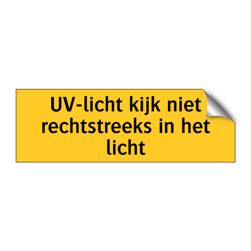 UV-licht kijk niet rechtstreeks in het licht & UV-licht kijk niet rechtstreeks in het licht