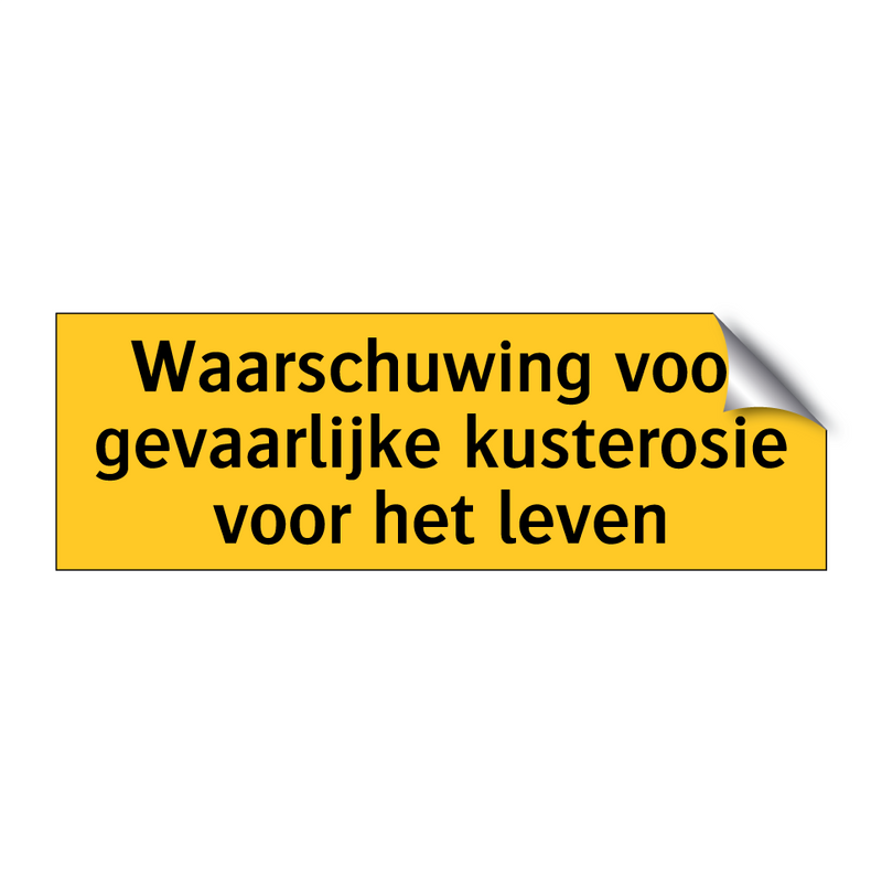 Waarschuwing voor gevaarlijke kusterosie voor het leven