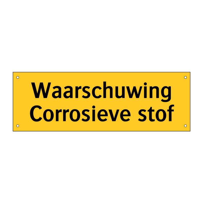 Waarschuwing Corrosieve stof & Waarschuwing Corrosieve stof & Waarschuwing Corrosieve stof