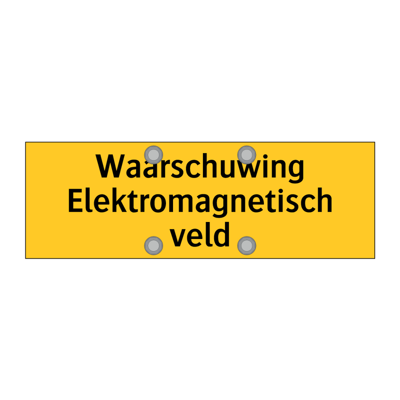 Waarschuwing Elektromagnetisch veld & Waarschuwing Elektromagnetisch veld