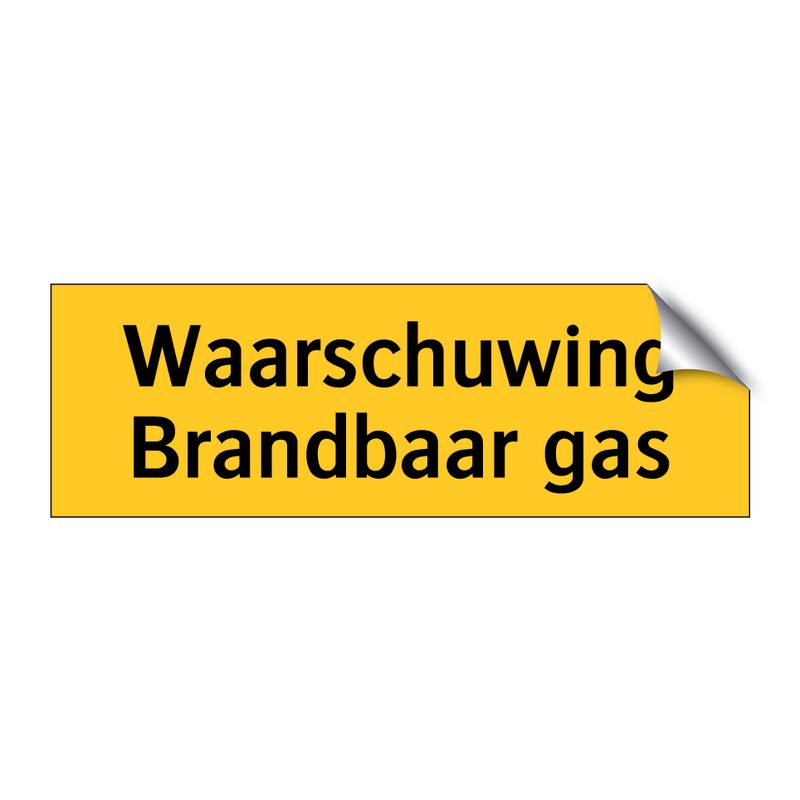 Waarschuwing Brandbaar gas & Waarschuwing Brandbaar gas & Waarschuwing Brandbaar gas