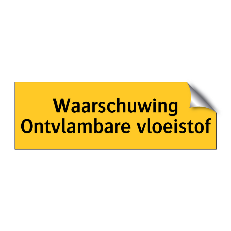 Waarschuwing Ontvlambare vloeistof & Waarschuwing Ontvlambare vloeistof