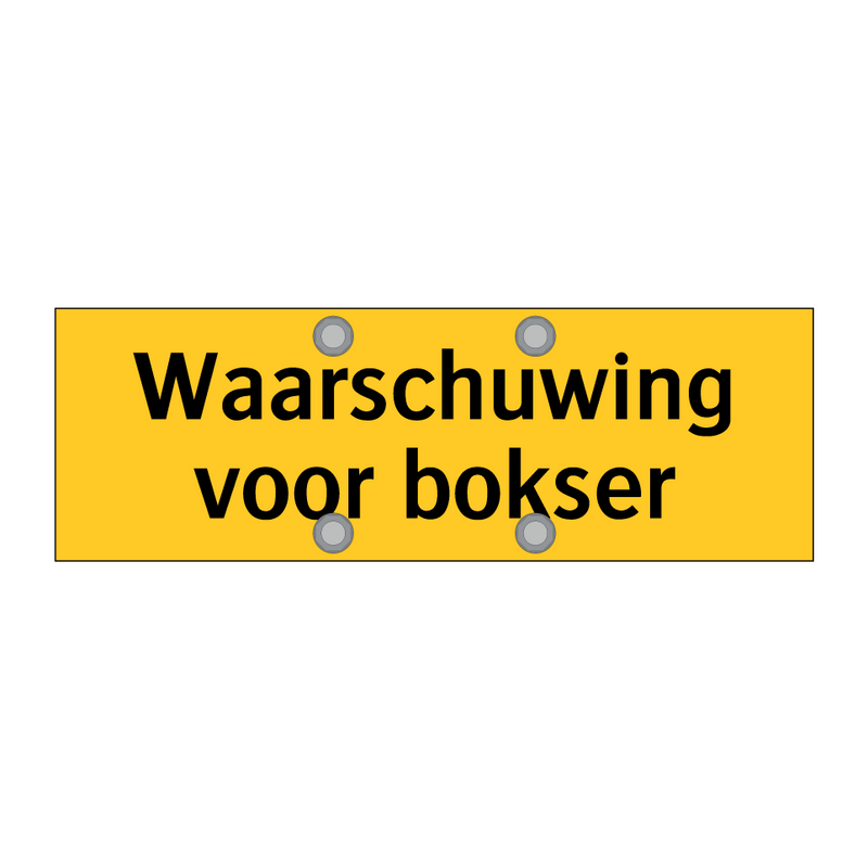 Waarschuwing voor bokser & Waarschuwing voor bokser & Waarschuwing voor bokser