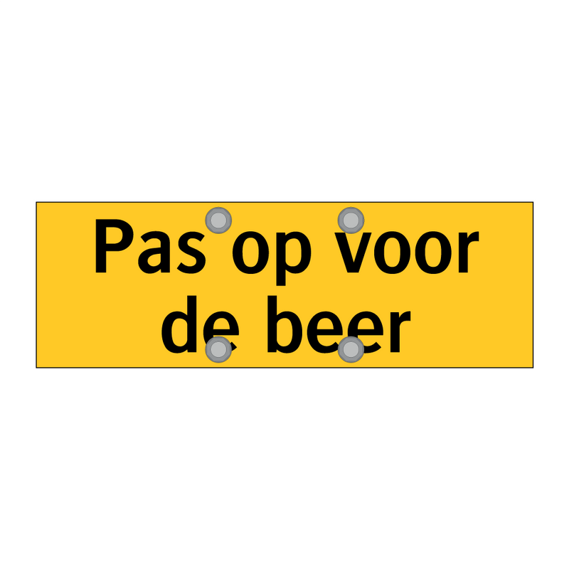 Pas op voor de beer & Pas op voor de beer & Pas op voor de beer