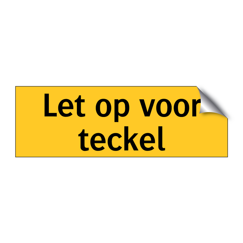 Let op voor teckel & Let op voor teckel & Let op voor teckel & Let op voor teckel