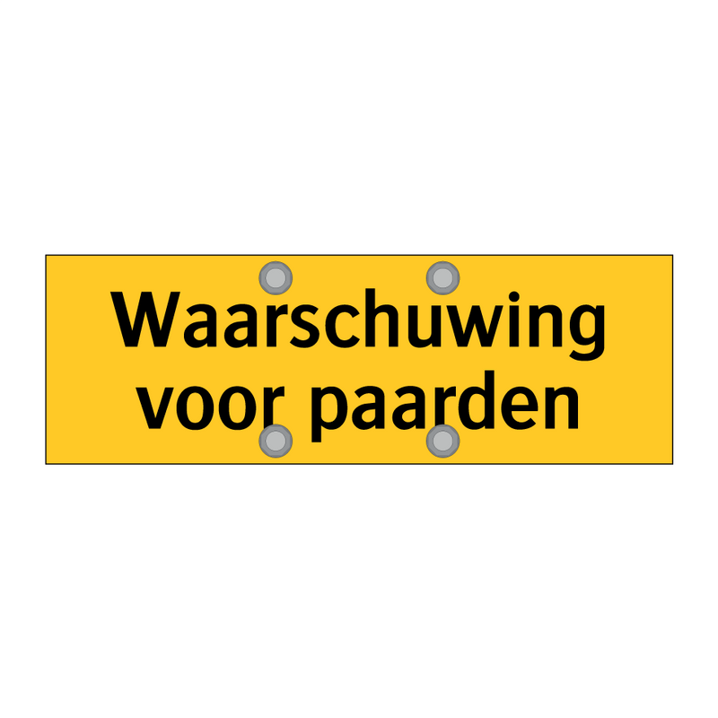 Waarschuwing voor paarden & Waarschuwing voor paarden & Waarschuwing voor paarden