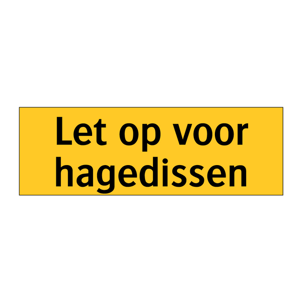 Let op voor hagedissen & Let op voor hagedissen & Let op voor hagedissen & Let op voor hagedissen