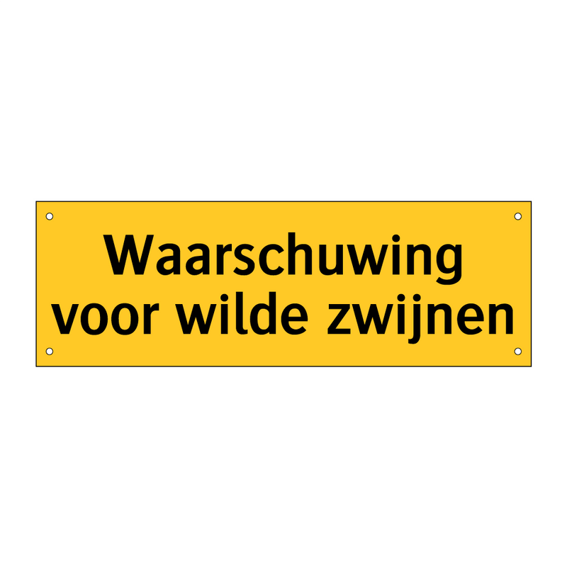 Waarschuwing voor wilde zwijnen & Waarschuwing voor wilde zwijnen & Waarschuwing voor wilde zwijnen