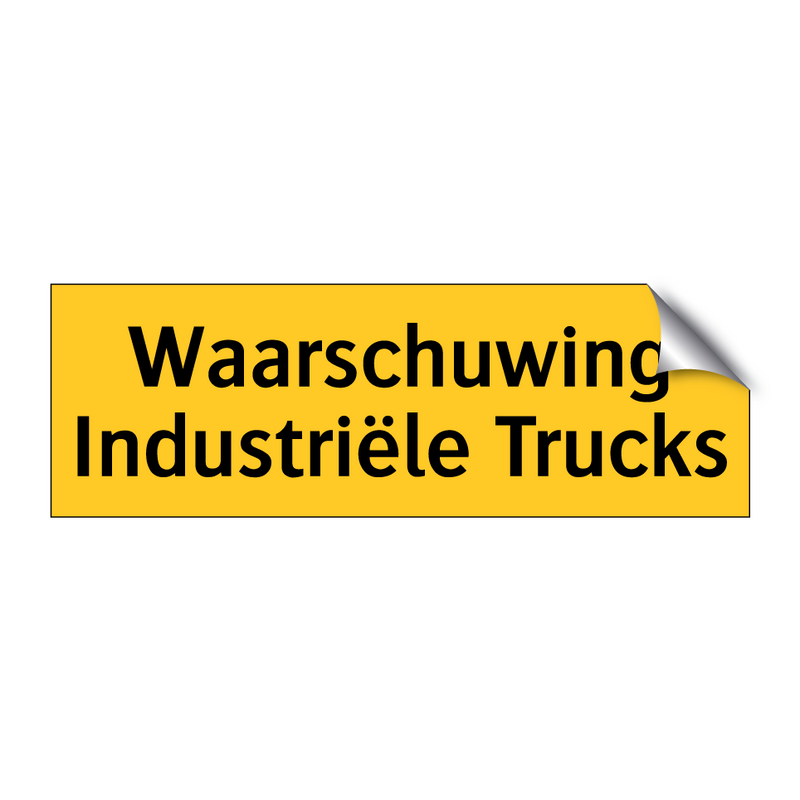 Waarschuwing Industriële Trucks & Waarschuwing Industriële Trucks