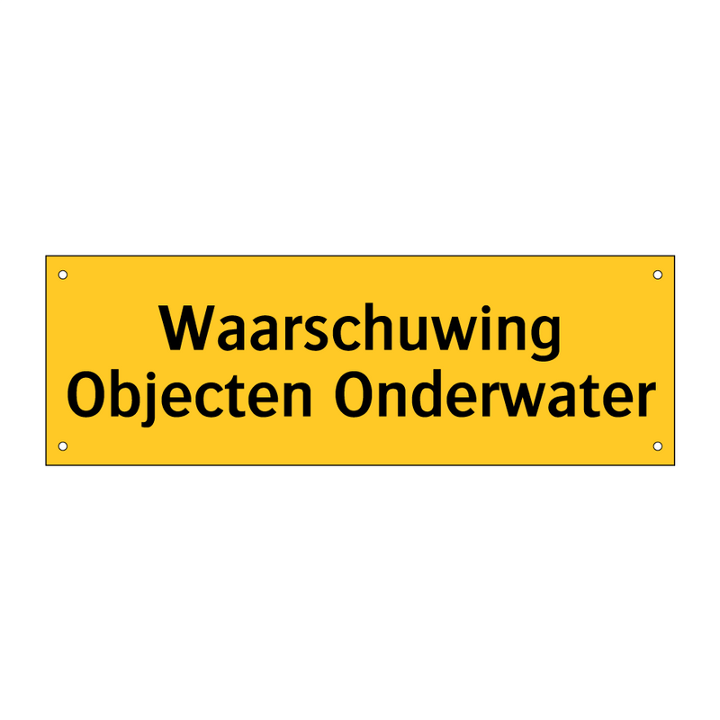 Waarschuwing Objecten Onderwater & Waarschuwing Objecten Onderwater