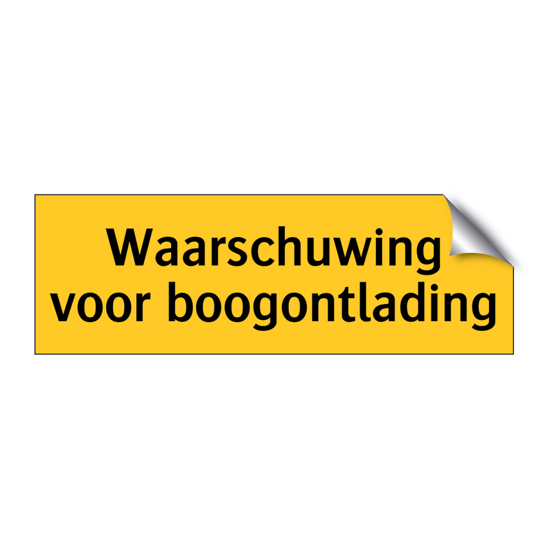 Waarschuwing voor boogontlading & Waarschuwing voor boogontlading & Waarschuwing voor boogontlading